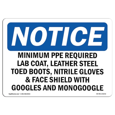 OSHA Notice Sign, Minimum PPE Required Lab Coat Leather Steel, 5in X 3.5in Decal, 10PK